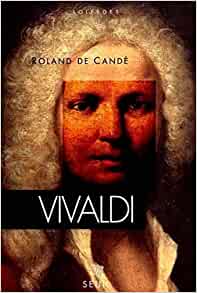Vivaldi (CANDE ROLAND DE)