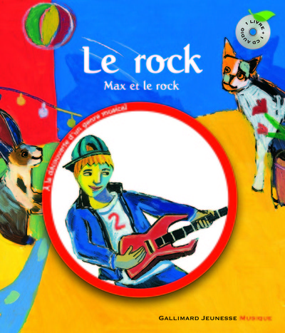 Le rock - max et le rock (SAUERWEIN / CORVAISIER)