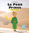 Le petit prince raconte aux enfants - 14 animations musicales (SAINT-EXUPERY A D)