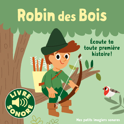 Robin des bois - 1 conte, 6 images, 6 puces (BILLET MARION)