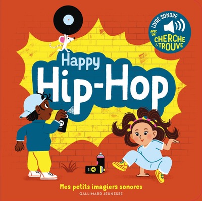 Happy hip-hop - des sons a ecouter, des images a regarder (FOUQUIER)