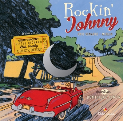 Contes musicaux grand format - t08 - rockin' johnny (SENABRE / MERLIN)