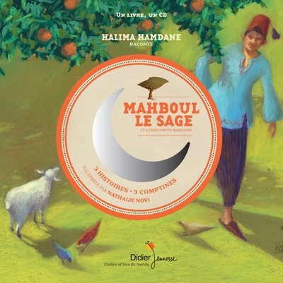 Mahboul le sage et autres contes marocains (HAMDANE HALIMA)