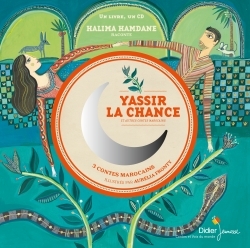Yassir la chance et autres contes marocains (HAMDANE / FRONTY)