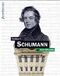 Schumann, robert (GALLOIS JEAN)