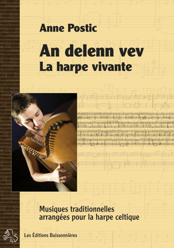 An delenn Vev, La Harpe vivante - partition (POSTIC ANNE) (POSTIC ANNE)