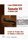 Sonate 6 (si mineur) du Premier Livre (DAUDIN CLAVAUD FRANCOIS / MILO LEON) (DAUDIN CLAVAUD FRANCOIS / MILO LEON)