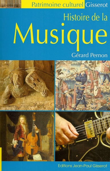 Histoire de la musique (PERNON GERARD)