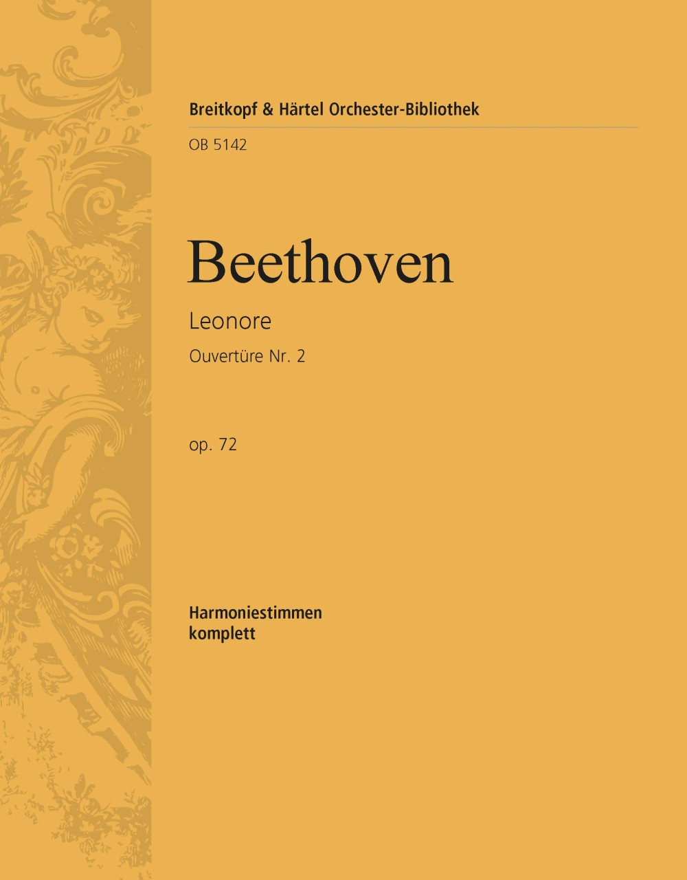 Leonoren-Ouvertüre Nr.2 Op. 72