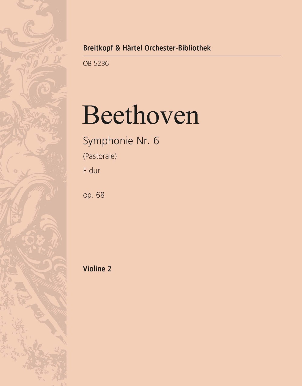 Symphonie Nr. 6 F-Dur Op. 68