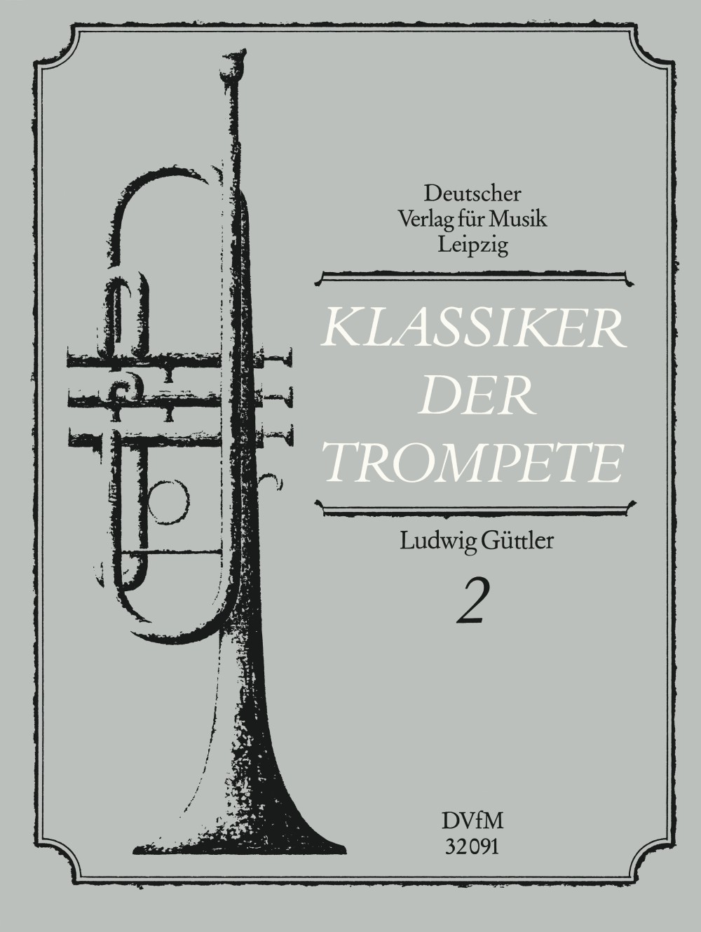 Klassiker Der Trompete, Band 2