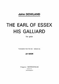 The Earl Of Essex His Gaillard (DOWLAND JOHN)