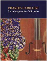 6 Arabesques For Cello Solo (CAMILLERI CHARLES)