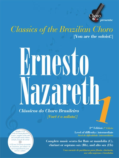 Vol.1 Brazillian Choro (NAZARETH ERNESTO)