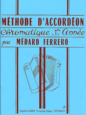 Méthode D'Accordéon Chromatique (FERRERO MEDARD)