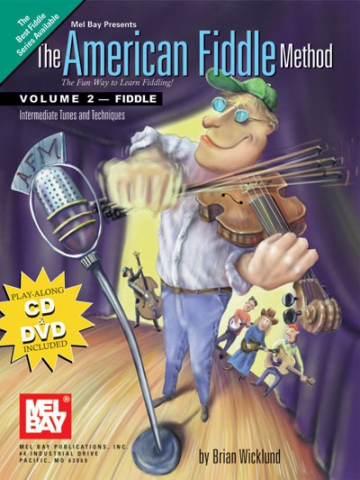 The American Fiddle Method, Vol.2 (WICKLUND BRIAN)