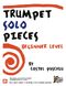 Trumpet Solo Pieces - Beginner Level (PUSCOIU COSTEL)