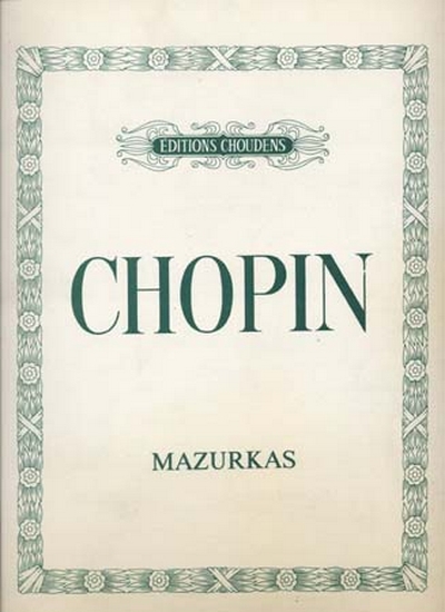 Mazurkas (CHOPIN FREDERIC / WEKSLER)