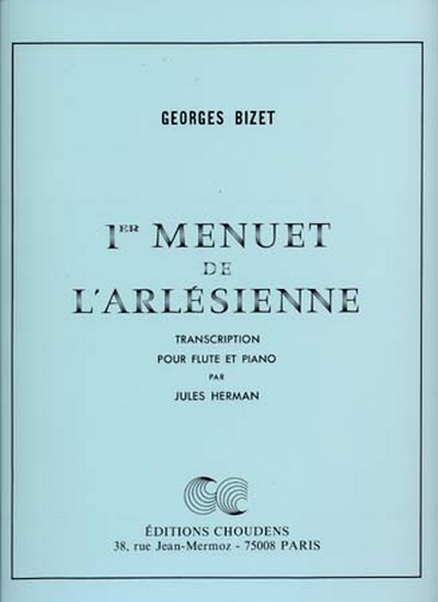 Arlesienne Menuet N01/Flûte Et Piano (BIZET / HERMAN)