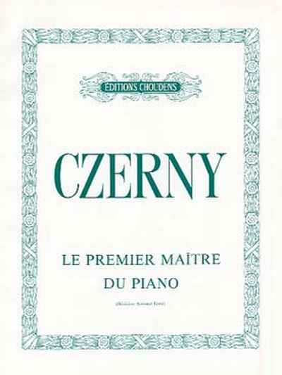 Premier Maitre Du Piano Op. 599 (CZERNY KARL / FERTE)