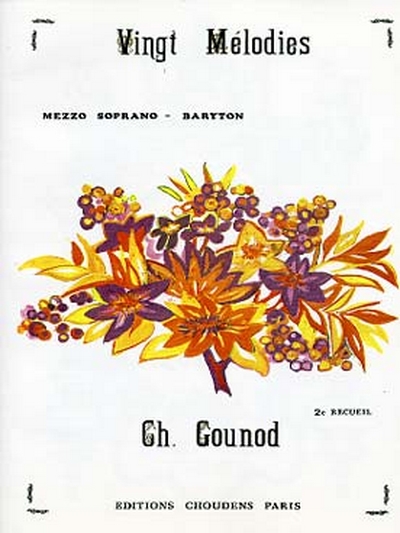 20 Melodies Vol.2/Chant (Mezzo-Soprano Ou Baryton) Et Piano (GOUNOD CHARLES)