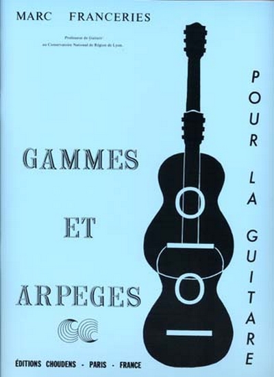 Gammes Et Arpèges (FRANCERIES MARC)
