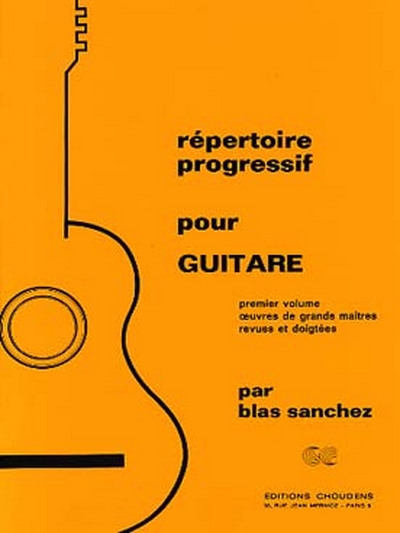 Repertoire Progressif Vol.1 Guitare (SANCHEZ)