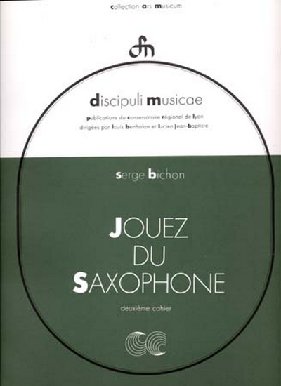 Jouez Du Saxophone (BICHON)