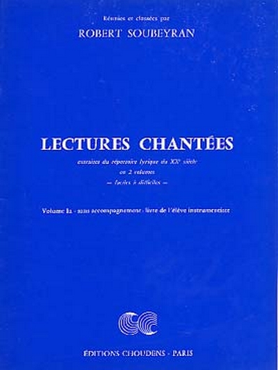 Lectures Chantees - Rep.Lyr.Du (SOUBEYRAN E)