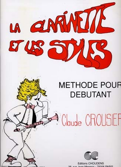 Clarinette Et Les Styles (CROUSIER CLAUDE)