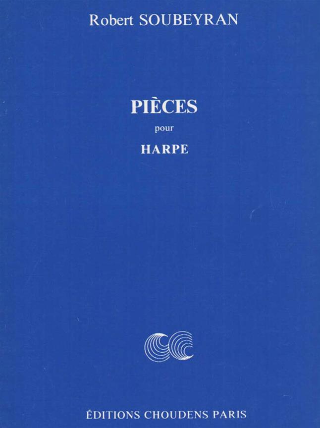 Pieces Pour Harpe (SOUBEYRAN E)