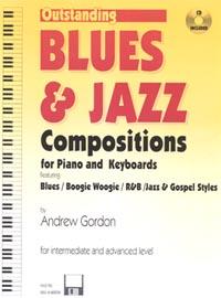 Outsanding Blues And Jazz Compositions (GORDON ANDREW D)