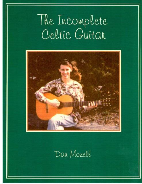 Incomplete Celtic Guitar Vol.1 (MOZELL DAN)