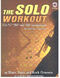 Solo Workout (GORDON ANDREW D)
