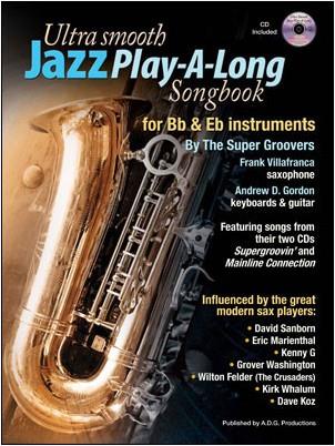 Ultra Smooth Jazz Play-A-Long Songbook