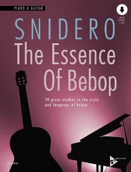 The Essence Of Bebop Piano and Guitar (SNIDERO JIM)