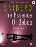 The Essence Of Bebop Trumpet (SNIDERO JIM)