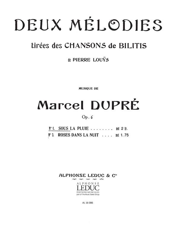 2 Melodies Op. 6 (Chansons De Bilitisn01 Sous La Pluie-Chant Et Pianosoprano