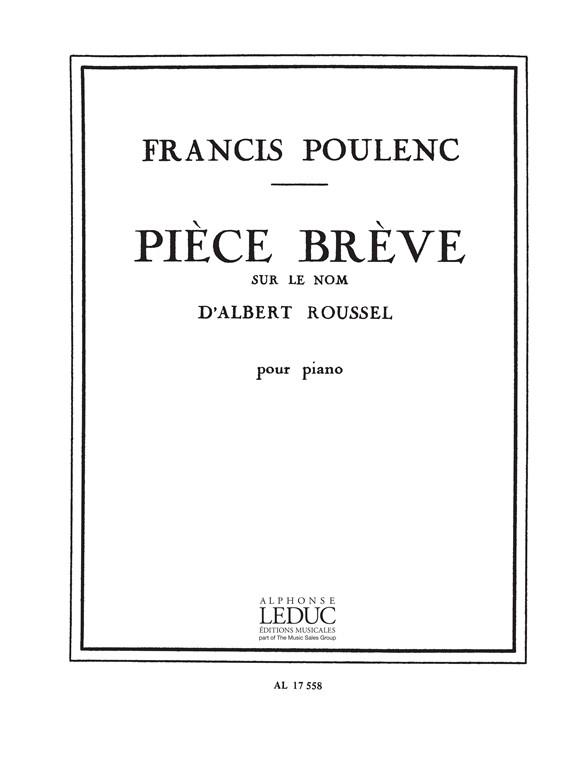 Piece Breve Sur Le Nom D'Albert Roussel Piano (POULENC FRANCIS)