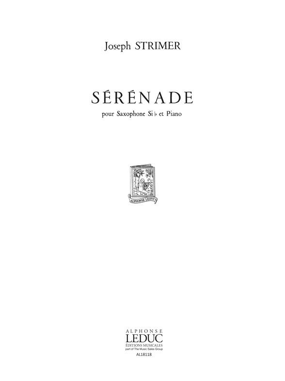 2 Pieces Sérénade Saxophone Sib Et Piano (STRIMER JOSEPH)