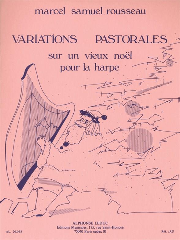 Variations Pastorales Sur Un Vieux Noel Harpe