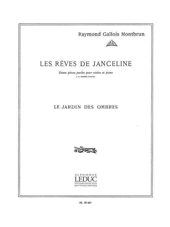 Rêves De Janceline N010:Le Jardin Des Ombres Violon Et Piano