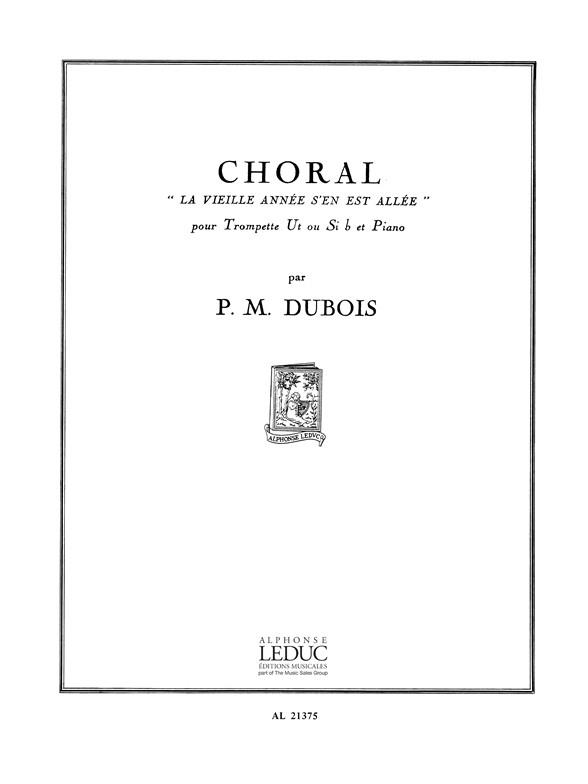 Choral 'La Vieille Annee S'En Est Allee' Trompette Ut Ou Sib Et Piano