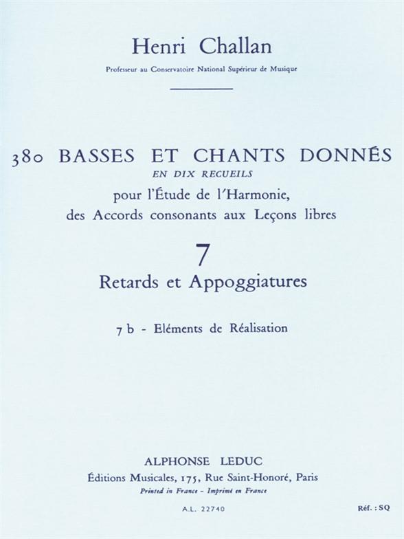 380 Basses Et Chants Donnes Vol.07 : Retards Et Appogiatures 7B Realisation