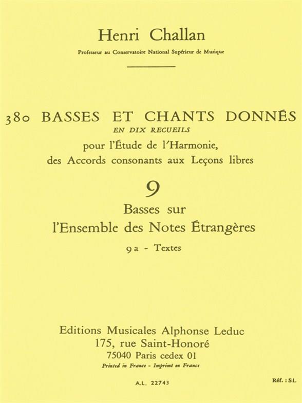 380 Basses Et Chants Donnes Vol.09 : Basses Sur Notes Etrang.9A Textes