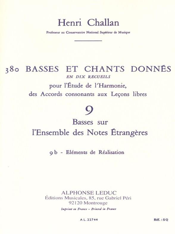 380 Basses Et Chants Donnes Vol.09 : Basses Sur Notes Etrang.9B Realisation