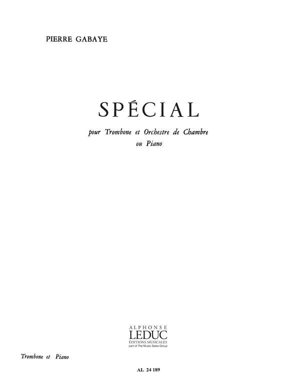 Special (Tromb.Et Orch.Chambre Ou Piano Trombone Et Piano