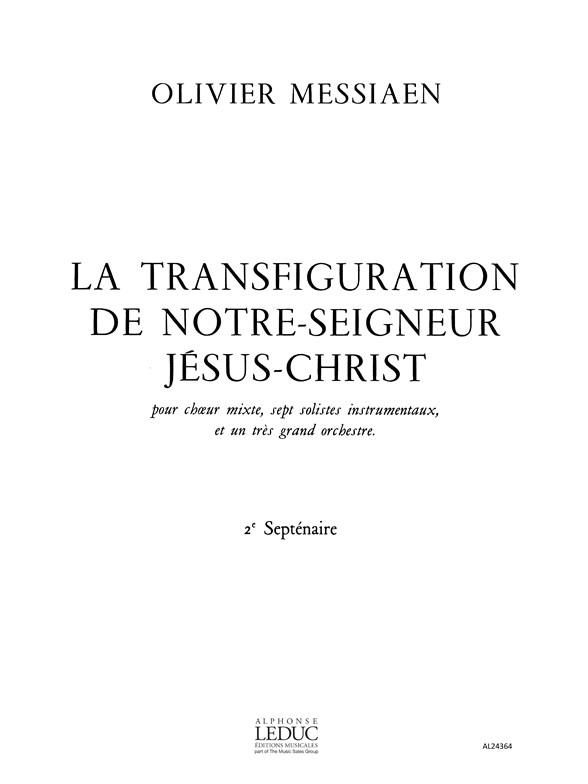 Transfiguration De N.S.J.C. 2ème Septenaire 8 A 14 Partition D'Orchestre