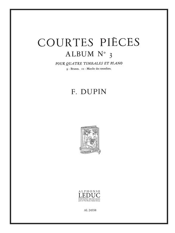 Courtes Pieces Vol.3:4 Timbales Et Piano