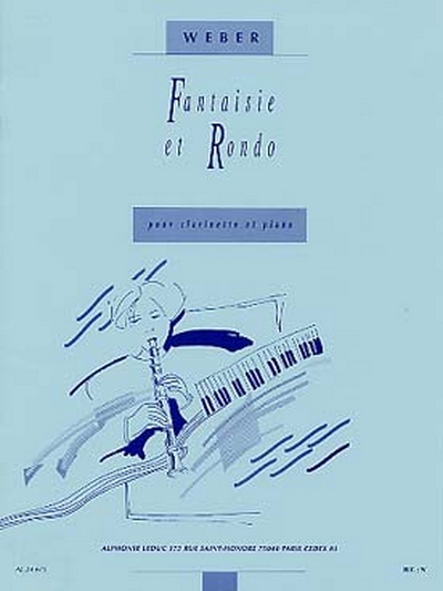 Fantaisie Et Rondo Op. 34 (WEBER CARL MARIA VON / LEFEBVRE)